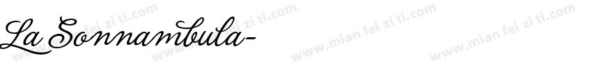 La Sonnambula字体转换
